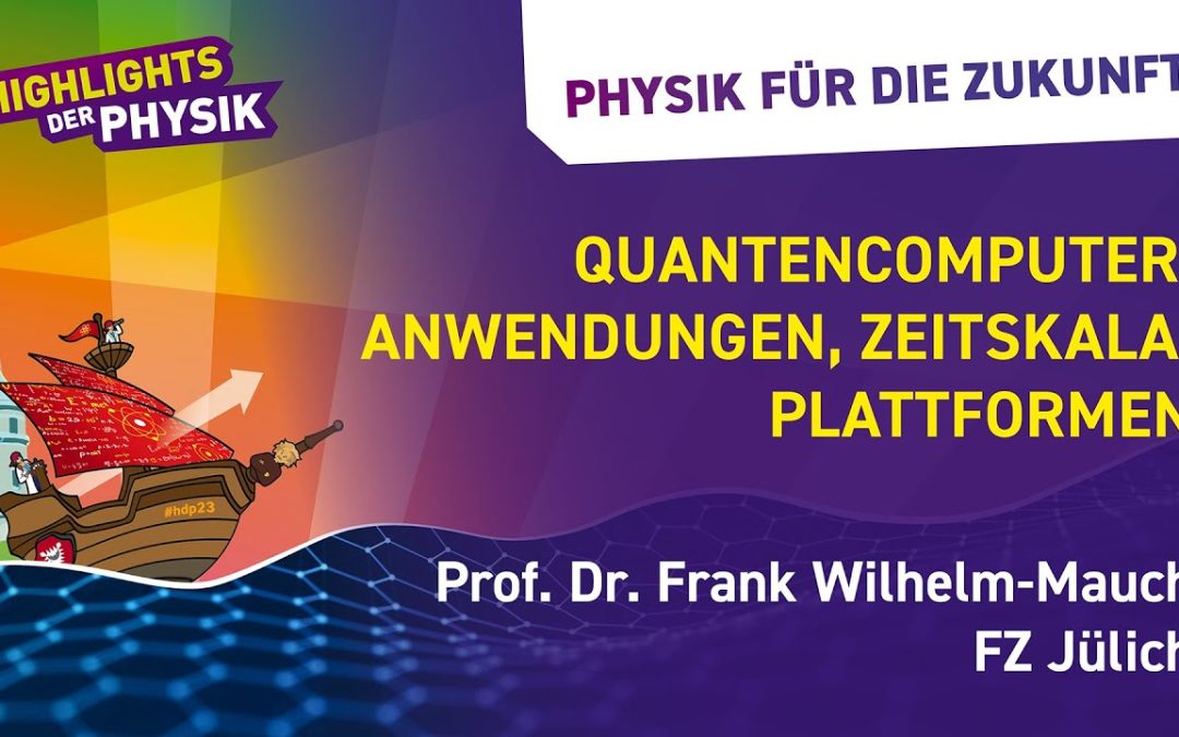 Frank Wilhelm-Mauch @ Highlights der Physik in Kiel